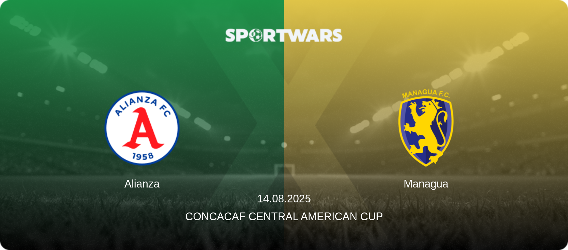 Alianza — Managua, 14.08.2025 — Concacaf Central American Cup (match preview)