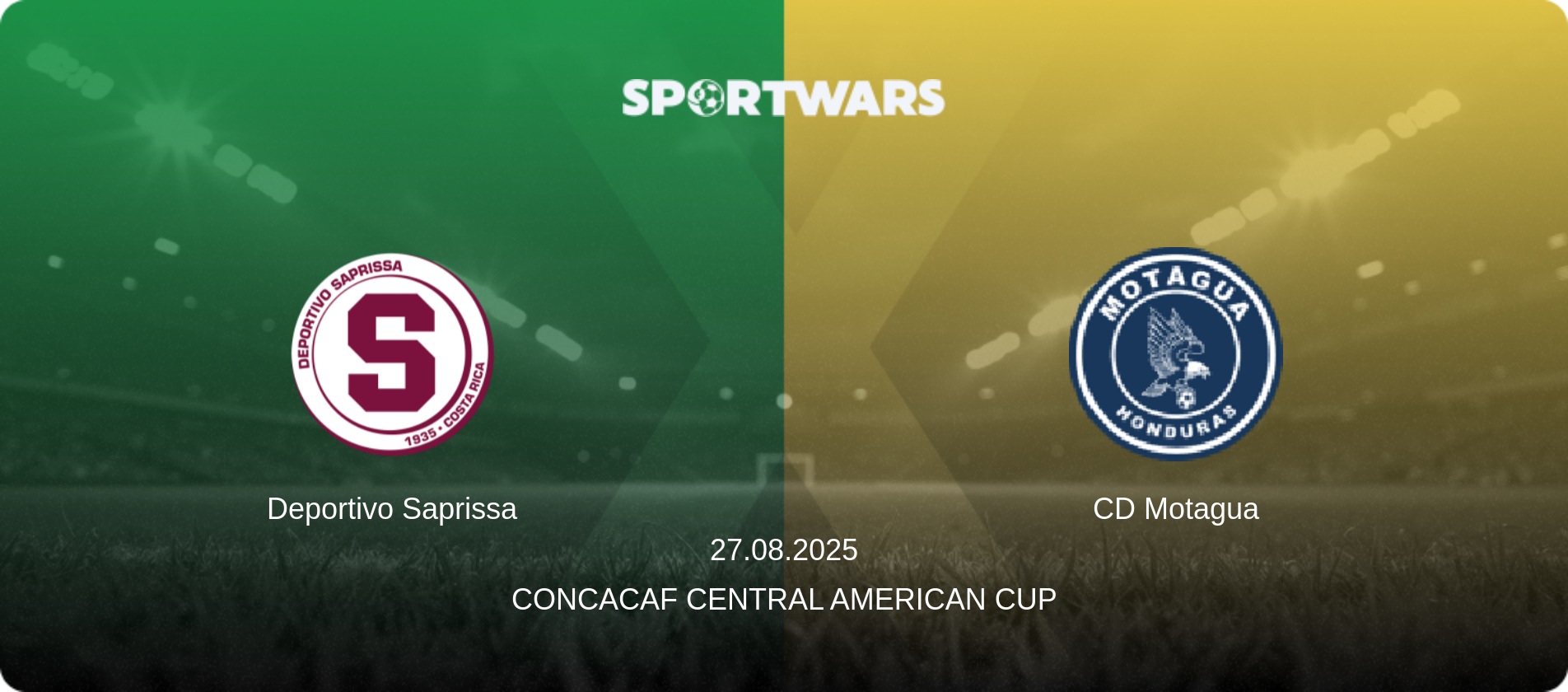 Deportivo Saprissa — CD Motagua, 27.08.2025 — Concacaf Central American Cup (match preview)