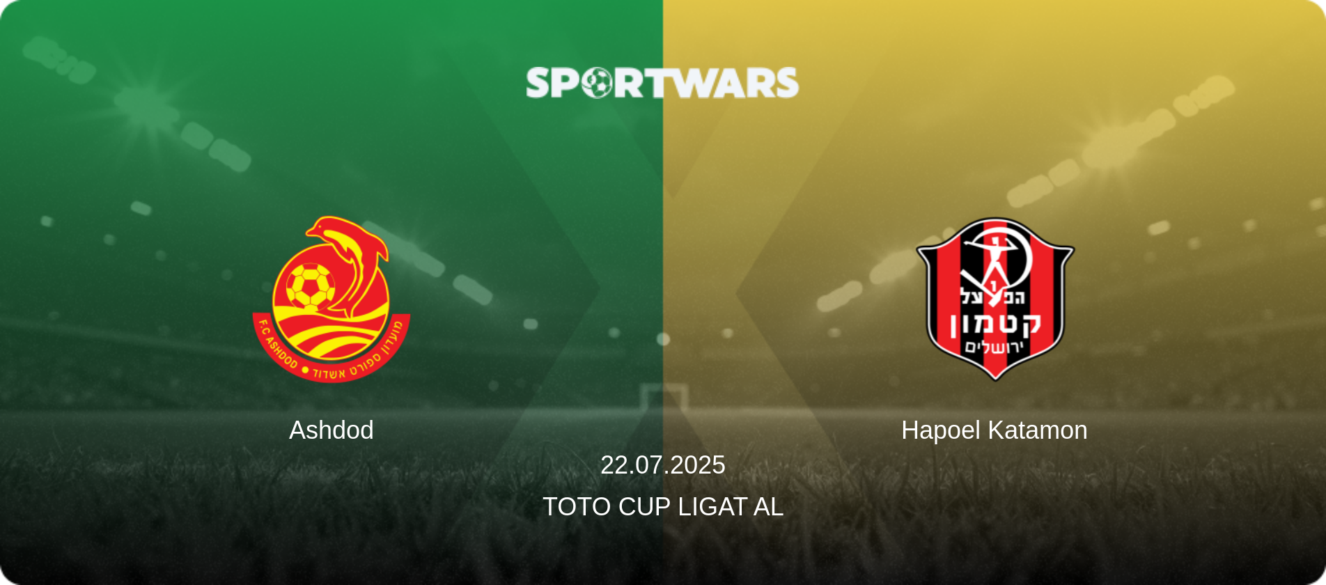 Ashdod — Hapoel Katamon, 22.07.2025 — Toto Cup Ligat Al (match preview)