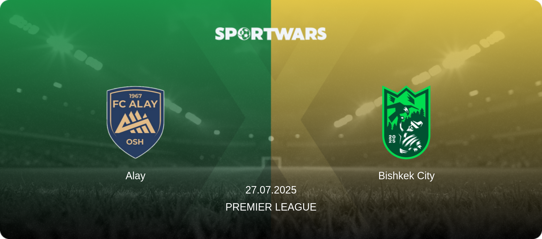 Alay — Bishkek City, 27.07.2025 — Premier League (match preview)