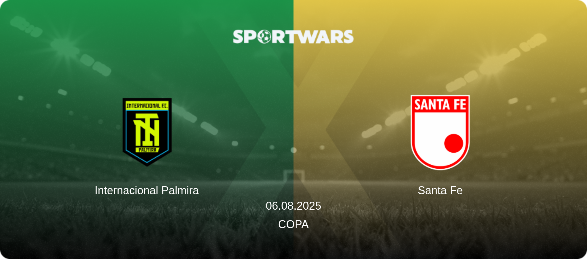 Internacional Palmira — Santa Fe, 06.08.2025 — Copa (match preview)