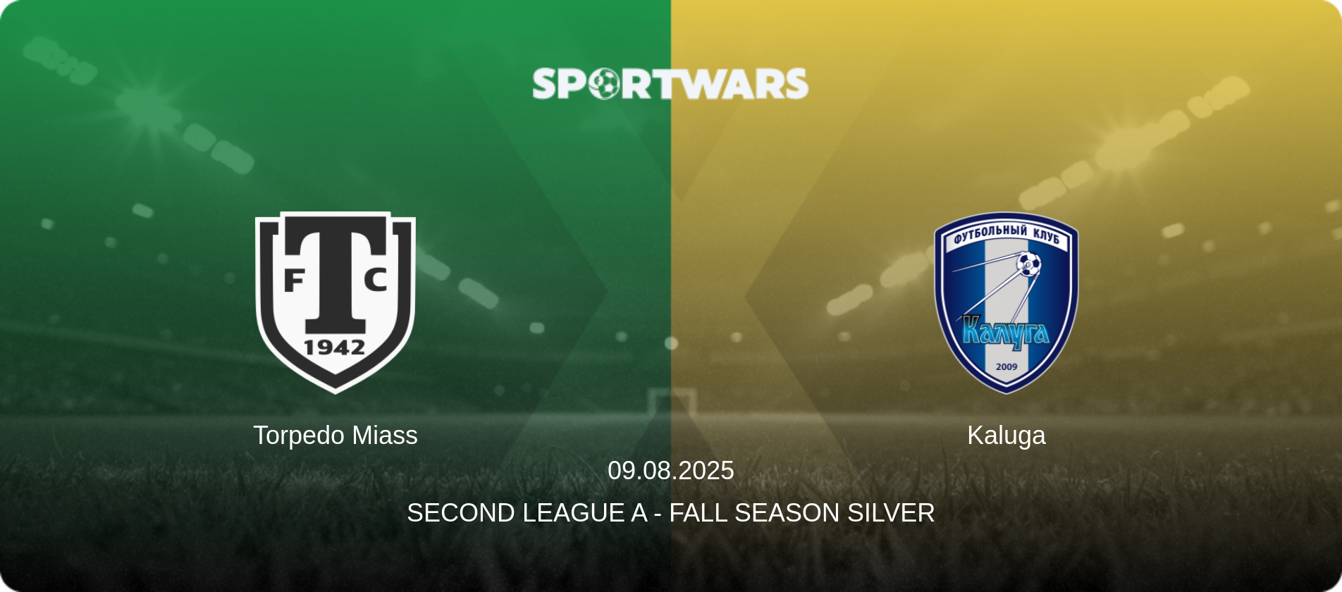 Torpedo Miass — Kaluga, 09.08.2025 — Second League A - Fall Season Silver (match preview)