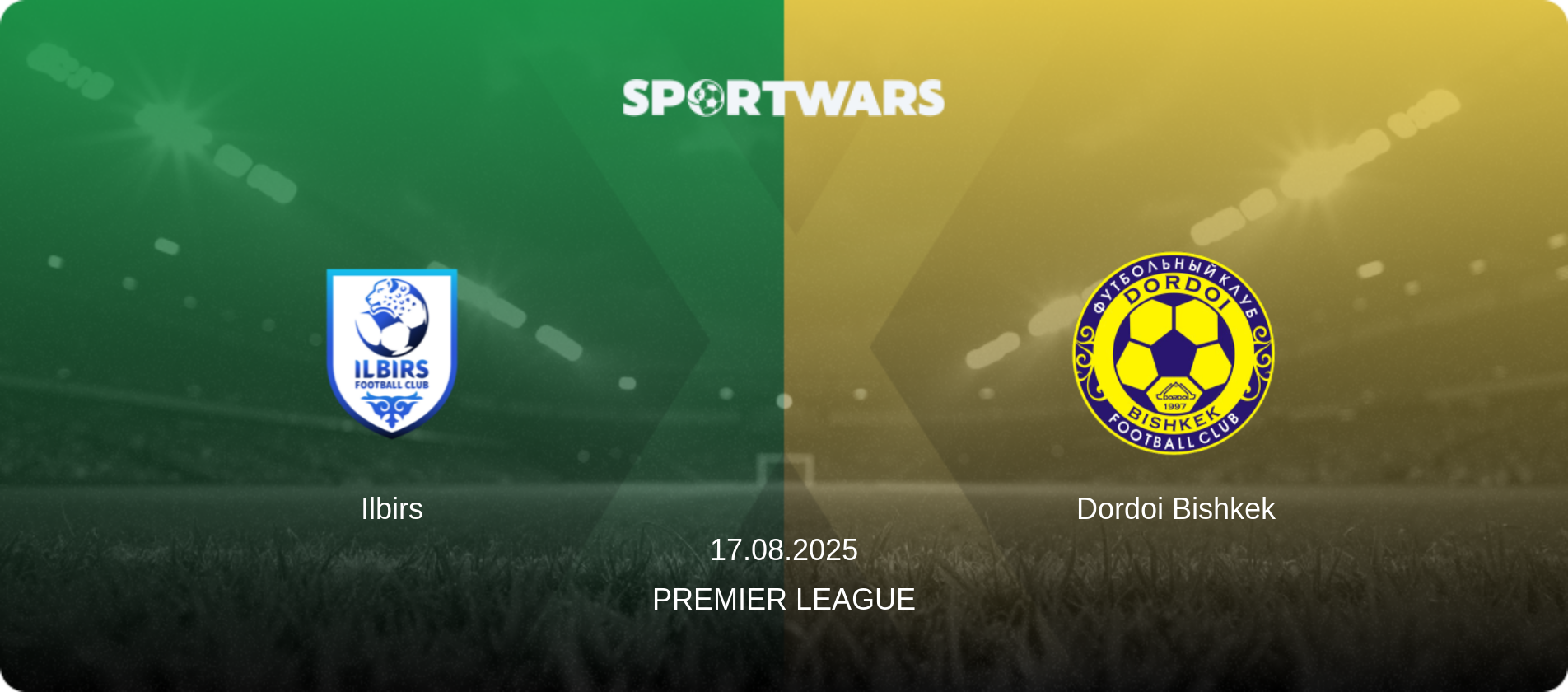 Ilbirs — Dordoi Bishkek, 17.08.2025 — Premier League (match preview)