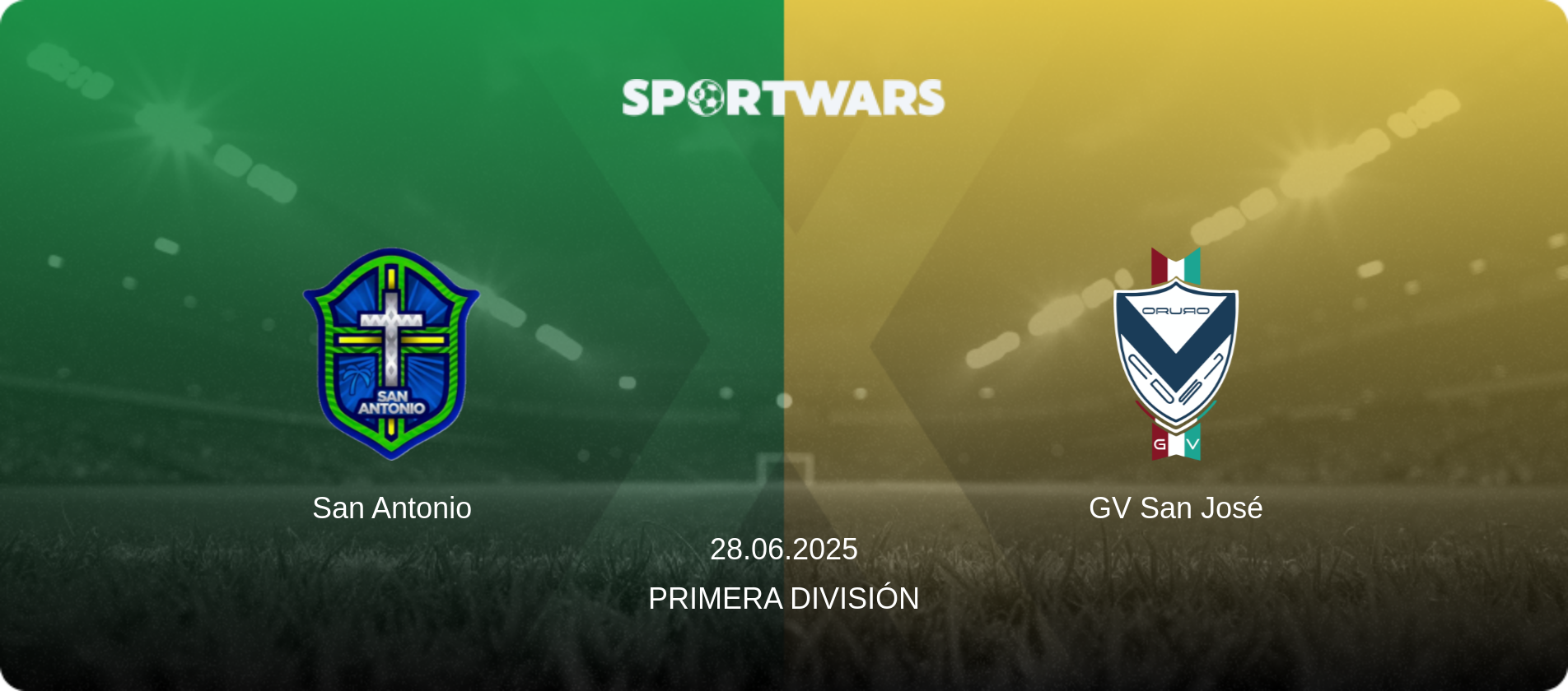 San Antonio — GV San José, 28.06.2025 — Primera División (match preview)