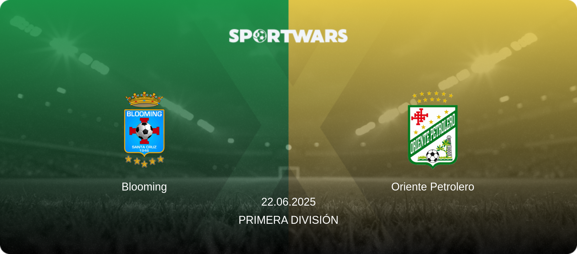 Blooming — Oriente Petrolero, 22.06.2025 — Primera División (match preview)