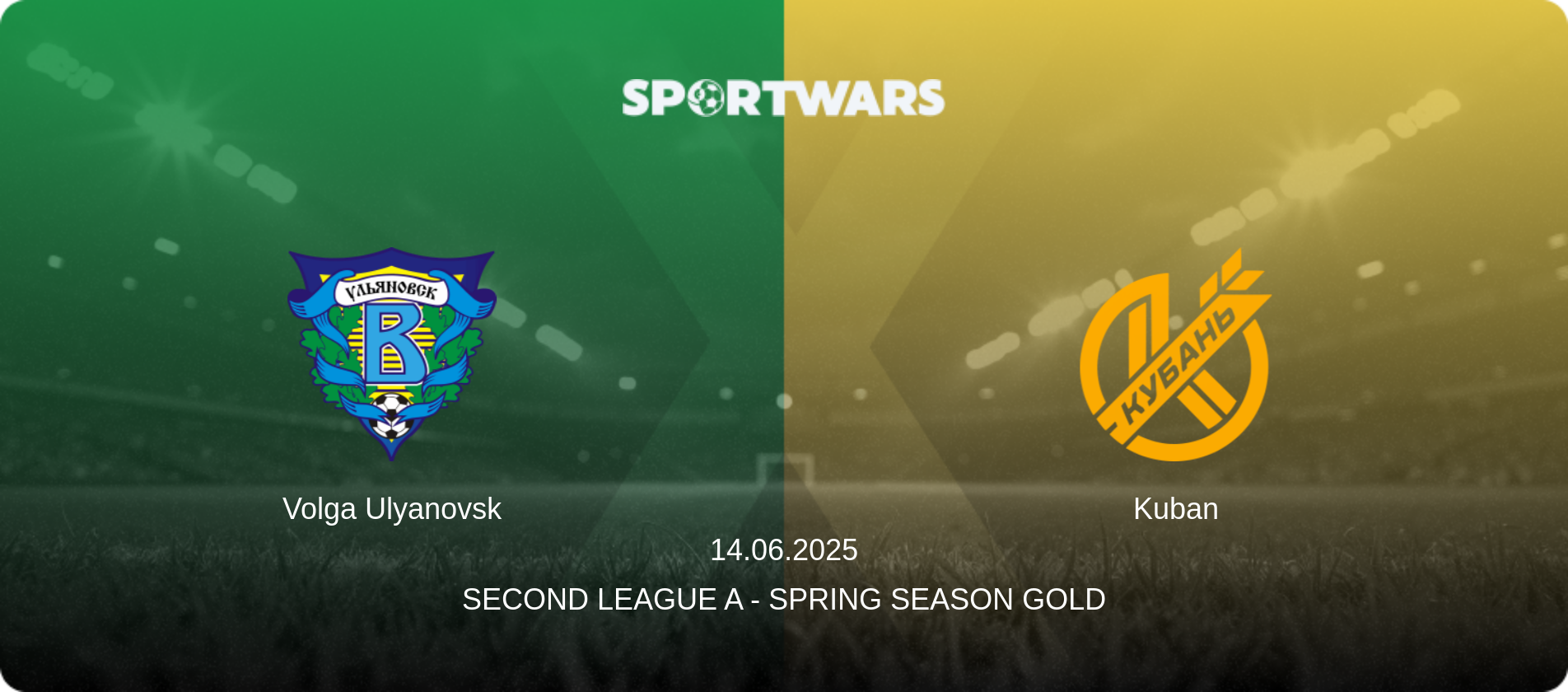 Volga Ulyanovsk — Kuban, 14.06.2025 — Second League A - Spring Season Gold (match preview)