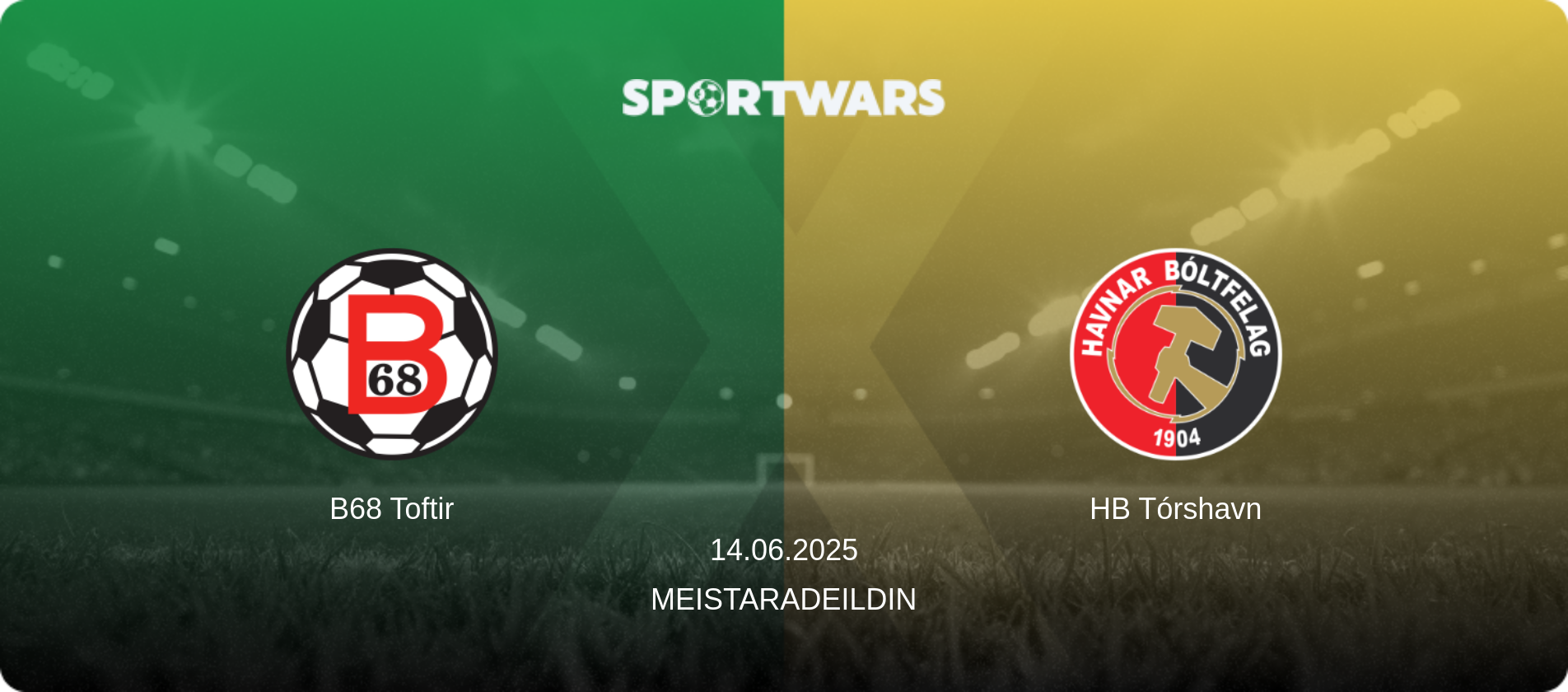 B68 Toftir — HB Tórshavn, 14.06.2025 — Meistaradeildin (match preview)