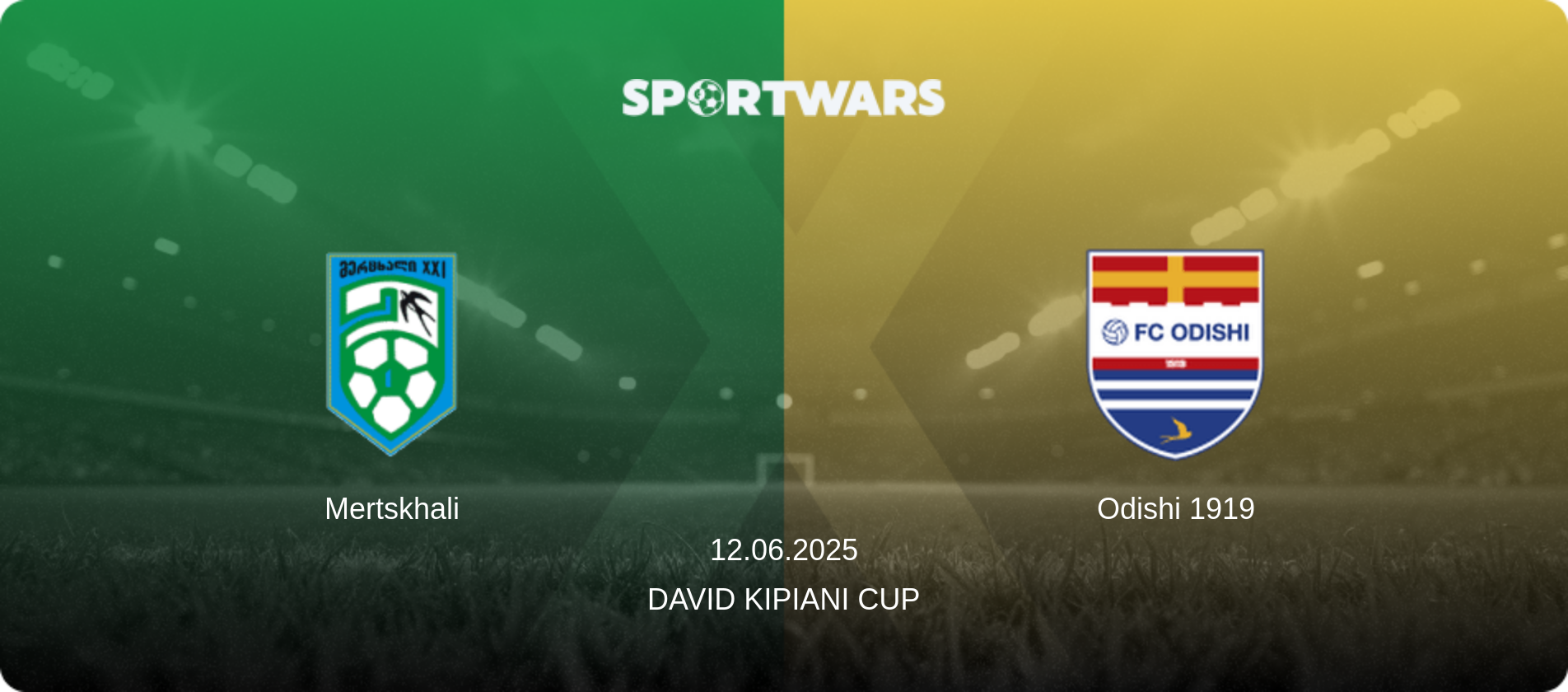 Mertskhali — Odishi 1919, 12.06.2025 — David Kipiani Cup (match preview)