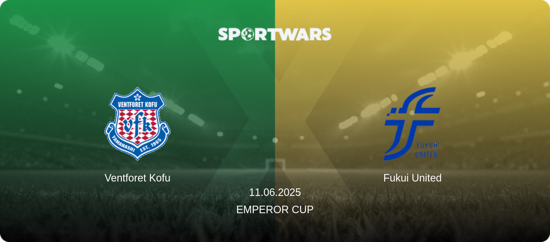 Ventforet Kofu — Fukui United, 11.06.2025 — Emperor Cup (match preview)