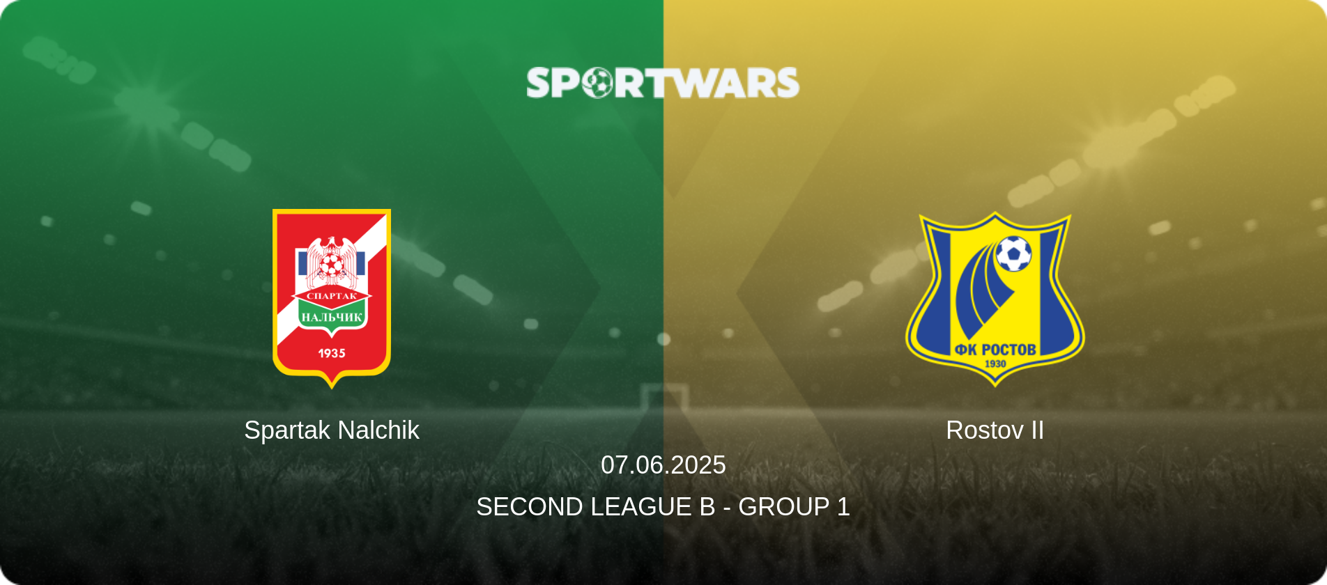 Spartak Nalchik — Rostov II, 07.06.2025 — Second League B - Group 1 (match preview)