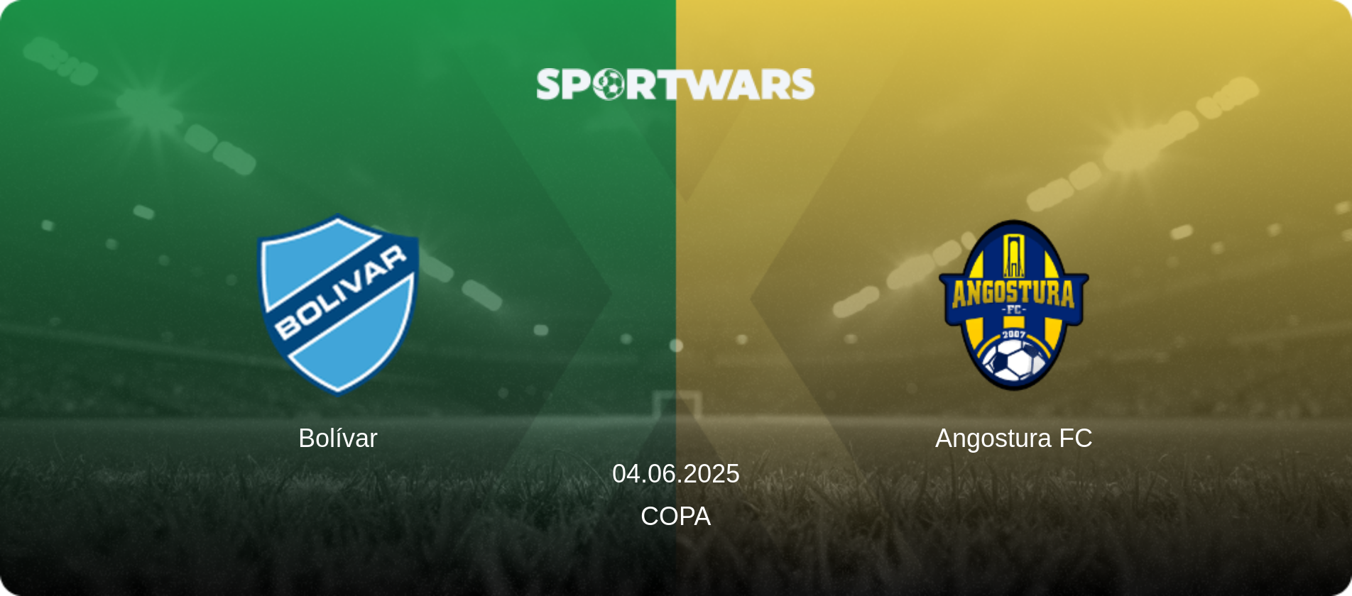 Bolívar — Angostura FC, 04.06.2025 — Copa (match preview)