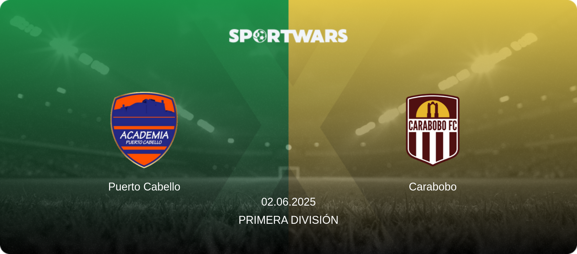 Puerto Cabello — Carabobo, 02.06.2025 — Primera División (match preview)