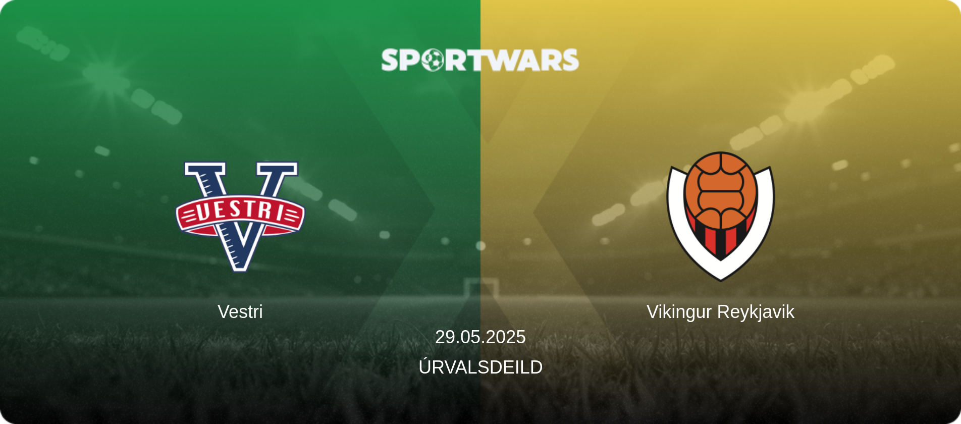 Vestri — Vikingur Reykjavik, 29.05.2025 — Úrvalsdeild (match preview)