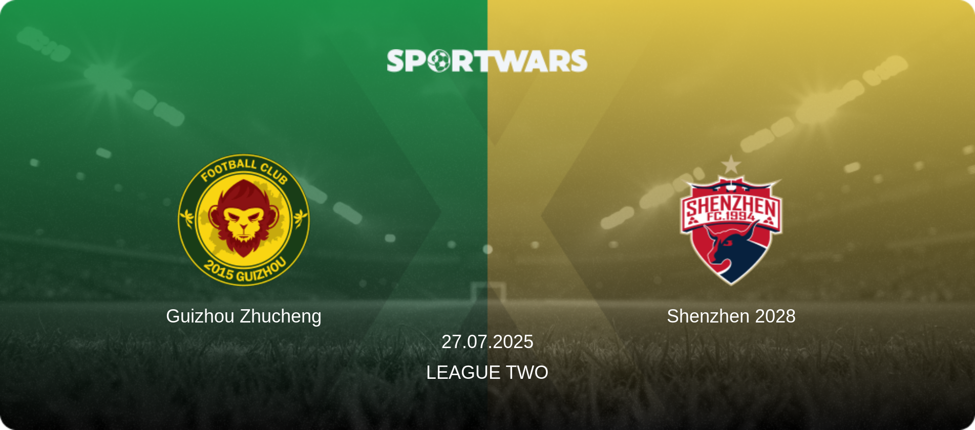 Guizhou Zhucheng — Shenzhen 2028, 27.07.2025 — League Two (match preview)