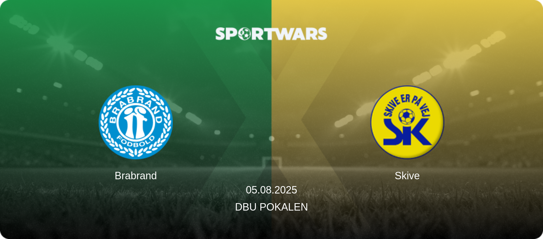 Brabrand — Skive, 05.08.2025 — DBU Pokalen (match preview)