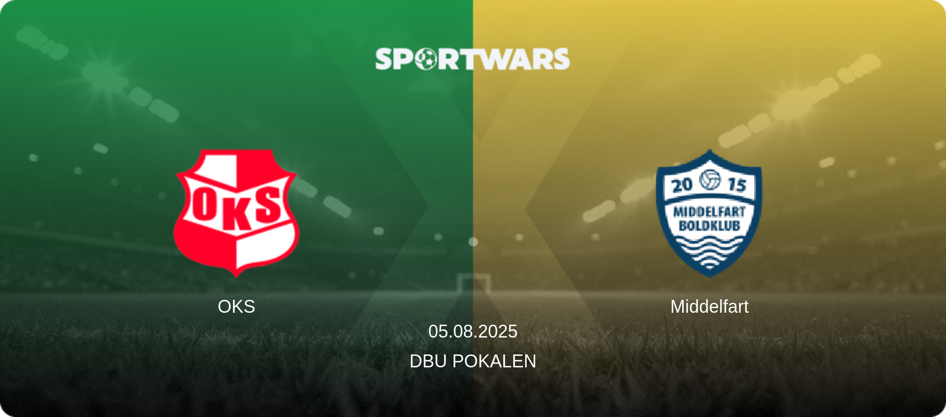 OKS — Middelfart, 05.08.2025 — DBU Pokalen (match preview)