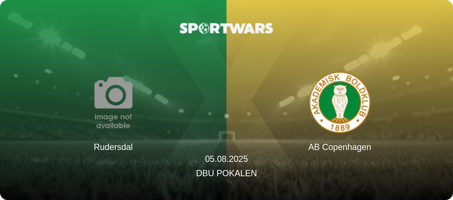 Rudersdal — AB Copenhagen, 05.08.2025 — DBU Pokalen (match preview)
