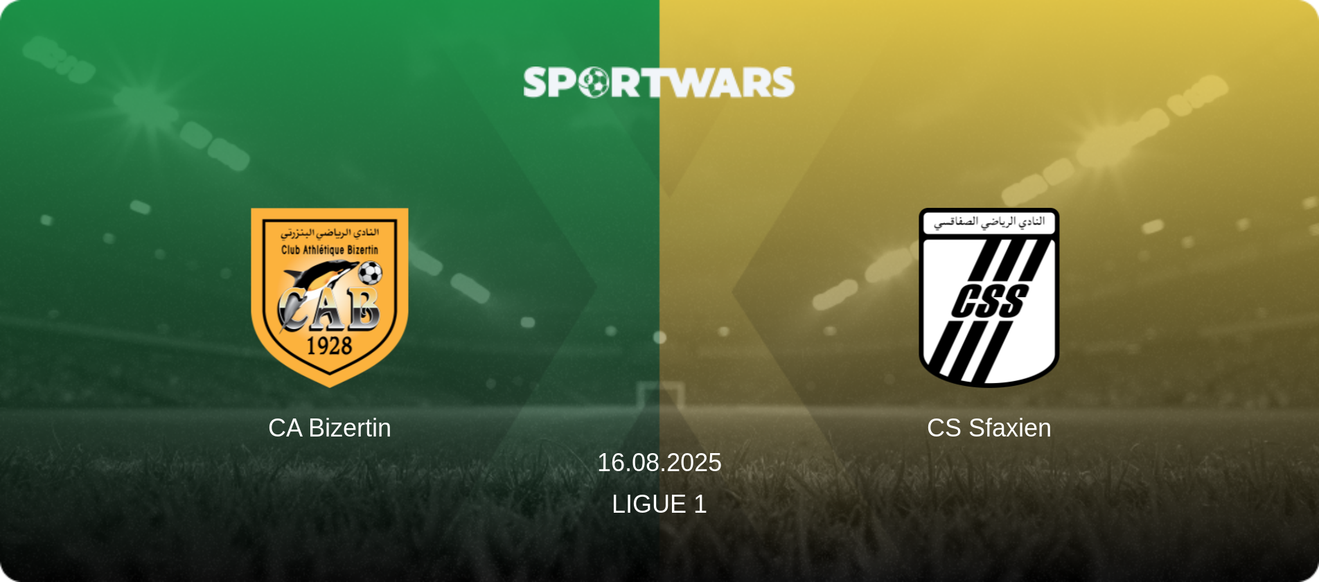 CA Bizertin — CS Sfaxien, 16.08.2025 — Ligue 1 (match preview)