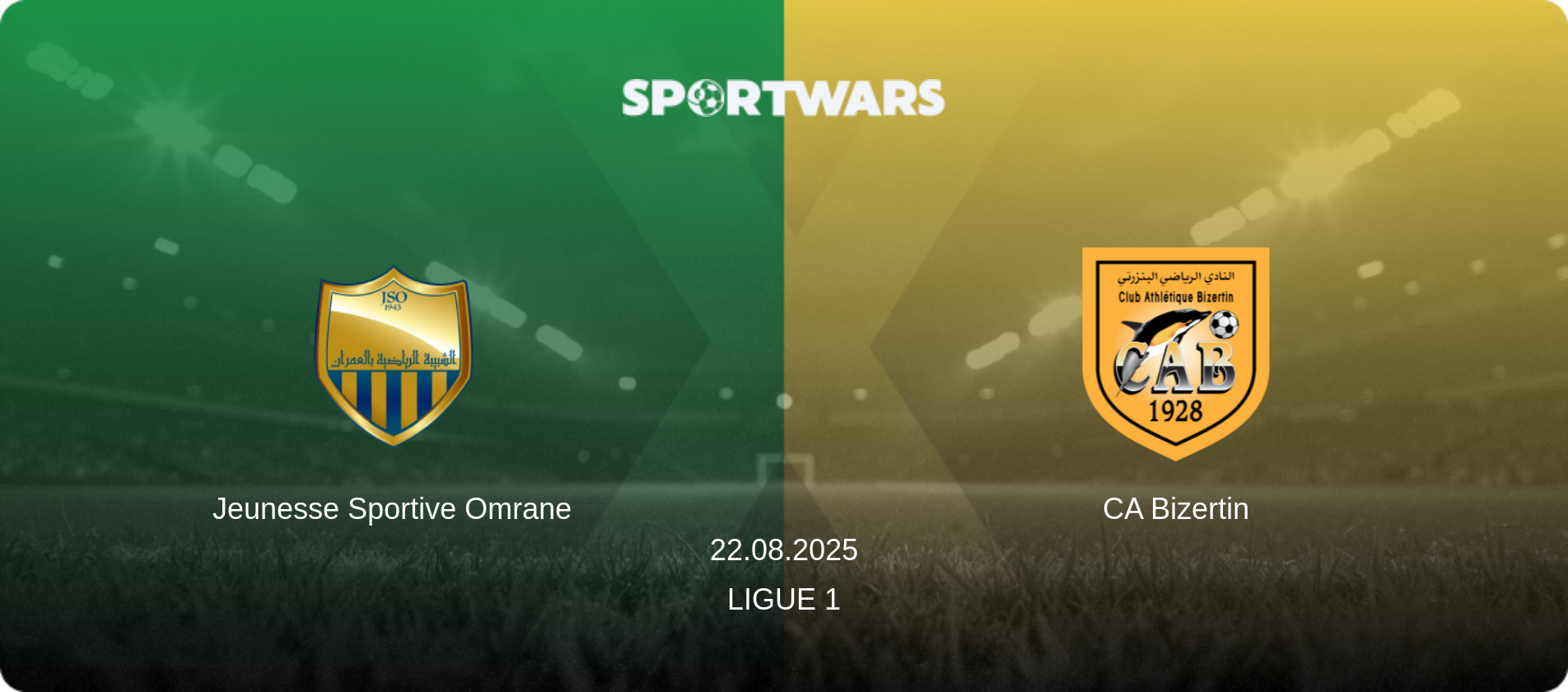 Jeunesse Sportive Omrane — CA Bizertin, 22.08.2025 — Ligue 1 (match preview)