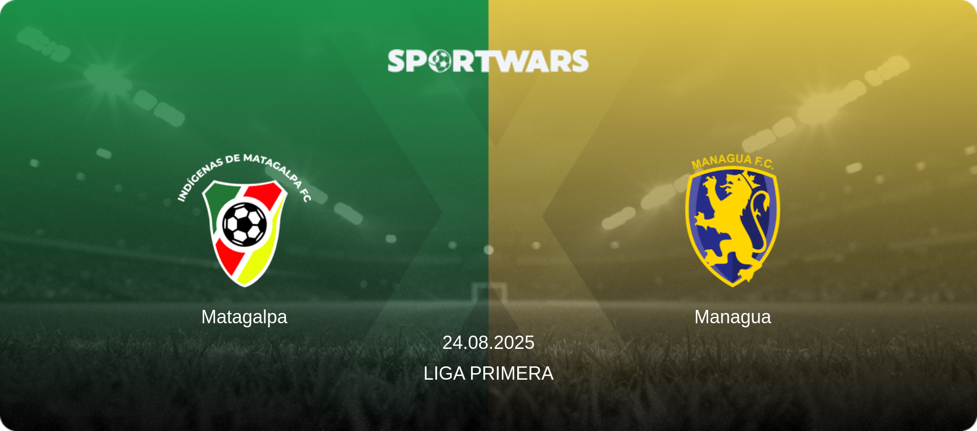 Matagalpa — Managua, 24.08.2025 — Liga Primera (match preview)