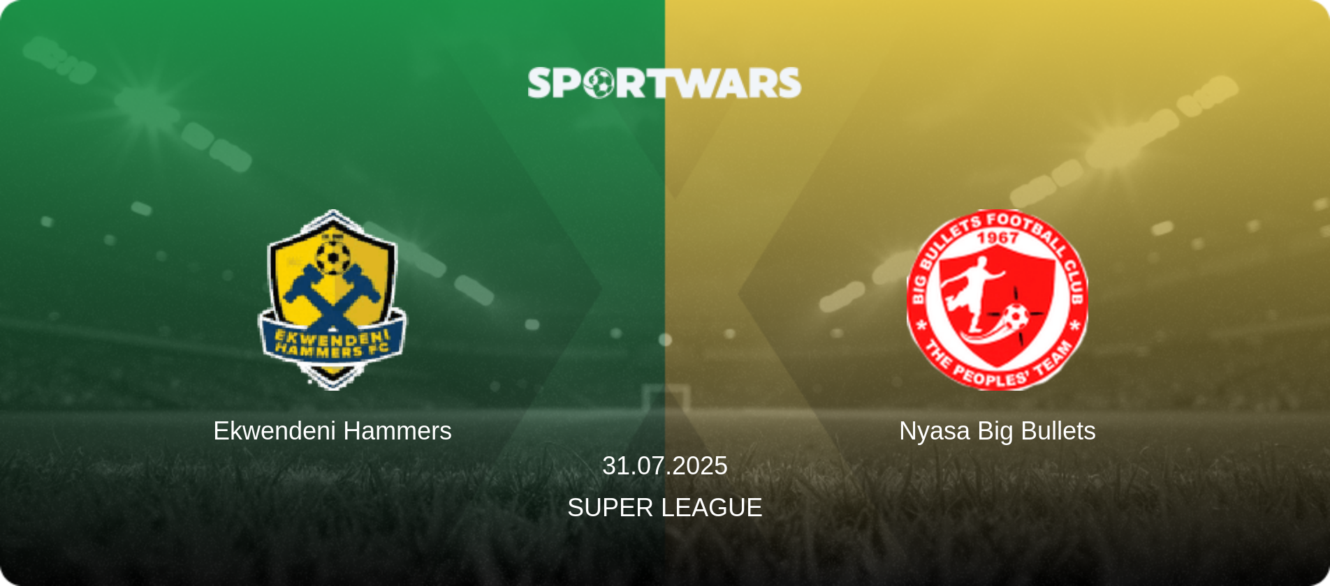 Ekwendeni Hammers — Nyasa Big Bullets, 31.07.2025 — Super League (match preview)