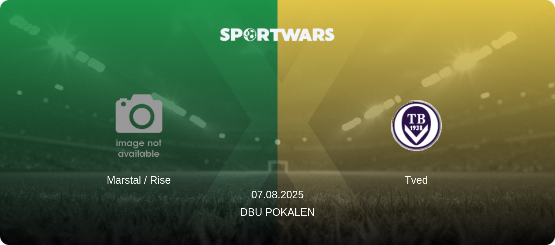 Marstal / Rise — Tved, 07.08.2025 — DBU Pokalen (match preview)
