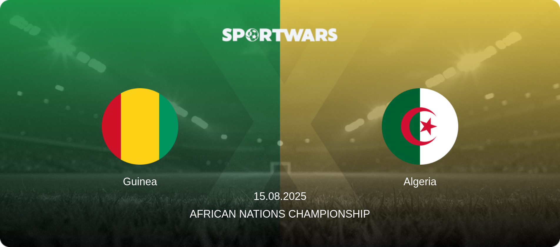 Guinea — Algeria, 15.08.2025 — African Nations Championship (match preview)