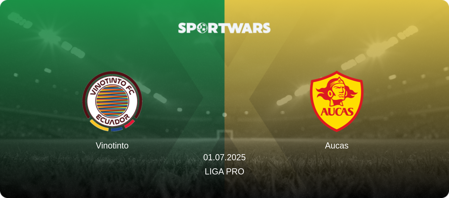 Vinotinto — Aucas, 01.07.2025 — Liga Pro (match preview)