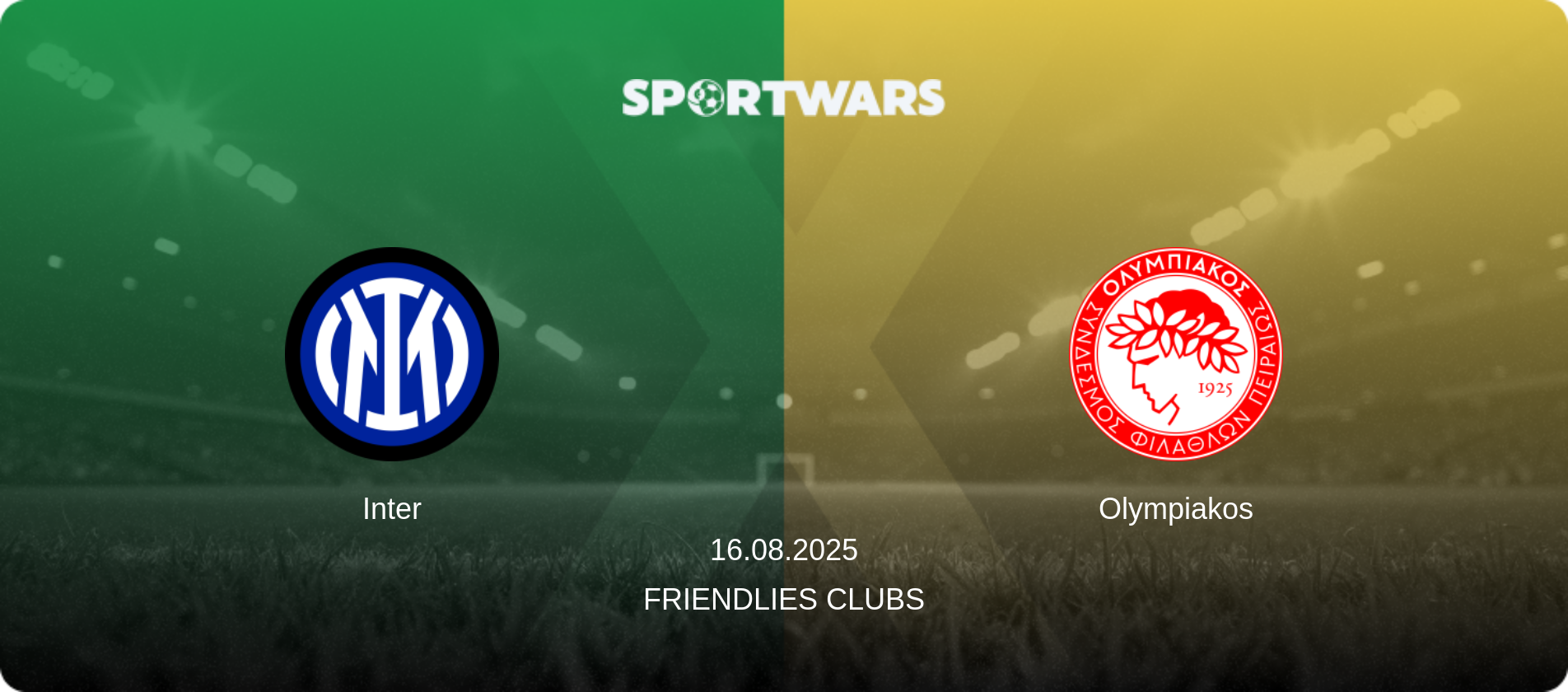Inter — Olympiakos, 16.08.2025 — Friendlies Clubs (match preview)