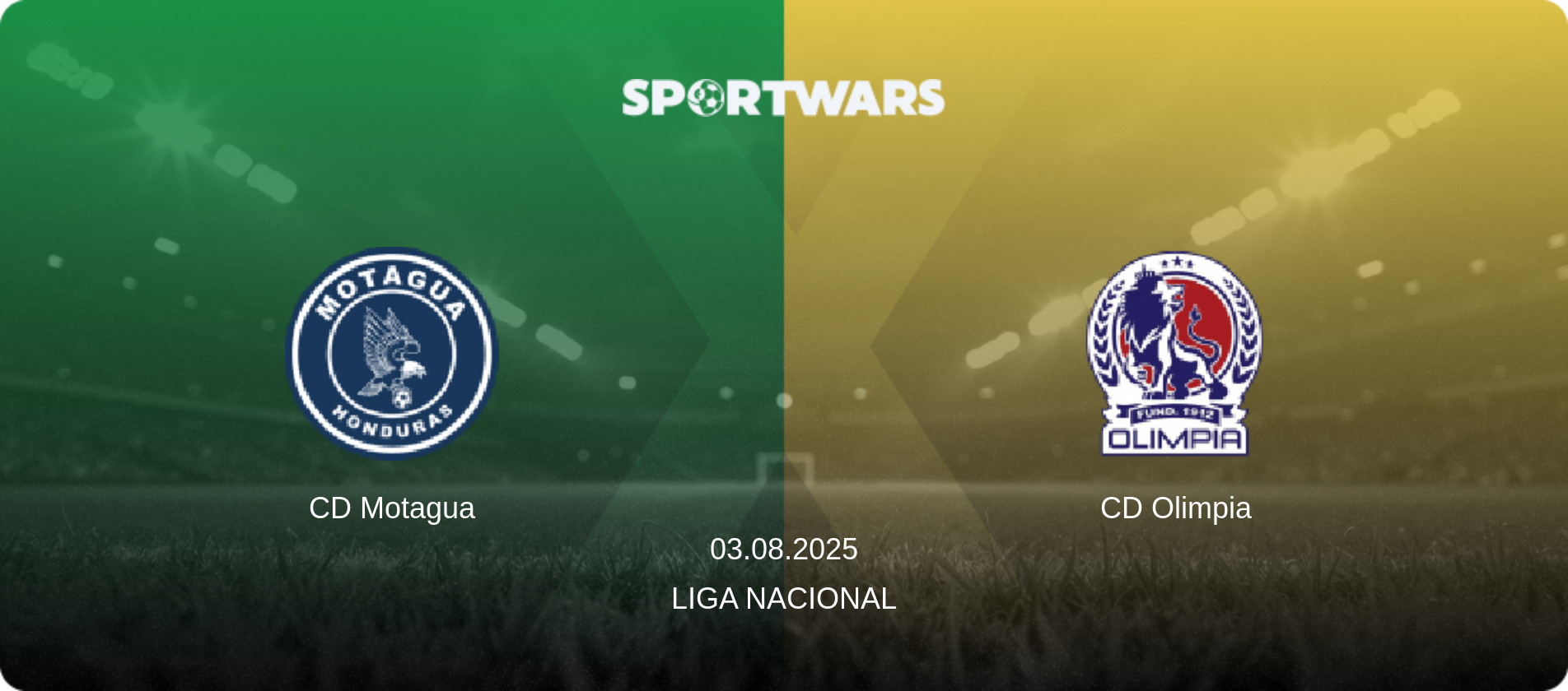 CD Motagua — CD Olimpia, 03.08.2025 — Liga Nacional (match preview)