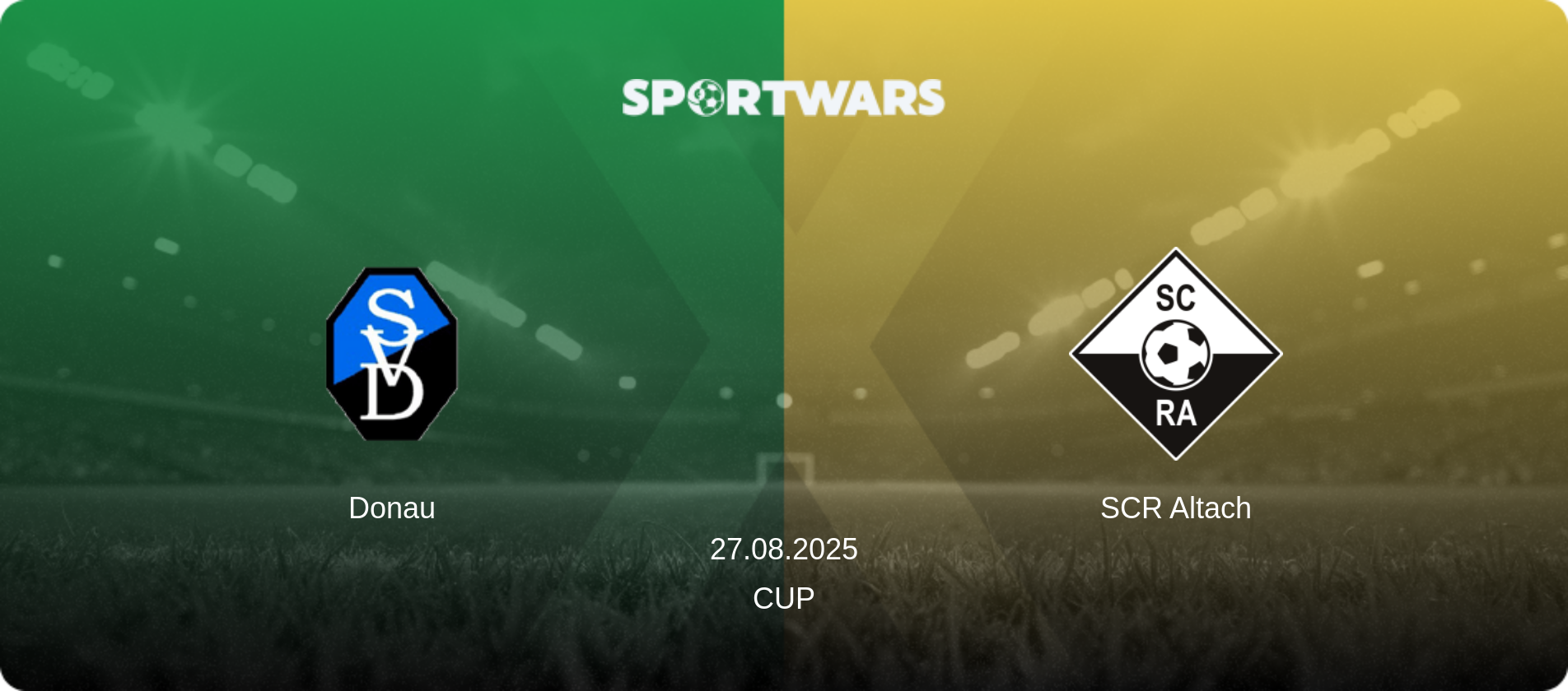 Donau — SCR Altach, 27.08.2025 — Cup (match preview)