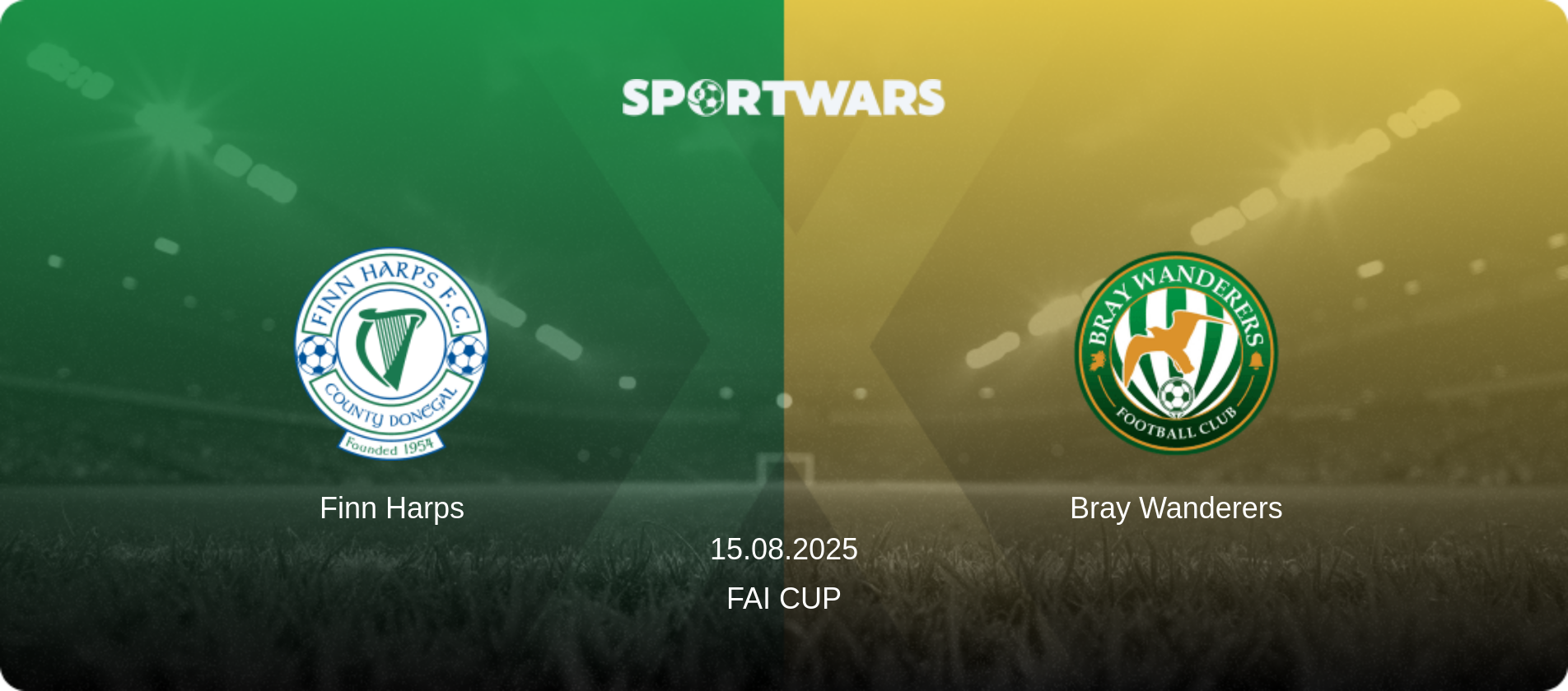Finn Harps — Bray Wanderers, 15.08.2025 — FAI Cup (match preview)