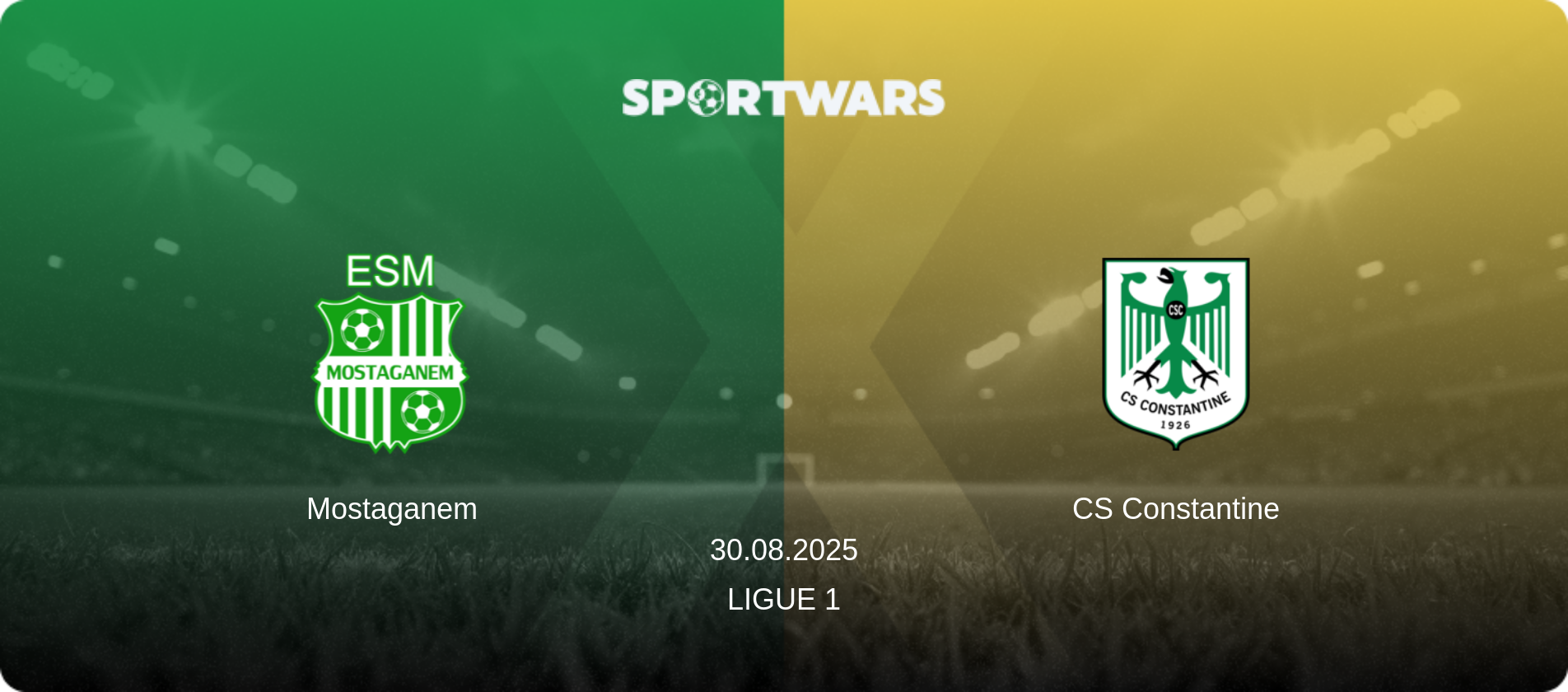 Mostaganem — CS Constantine, 30.08.2025 — Ligue 1 (match preview)