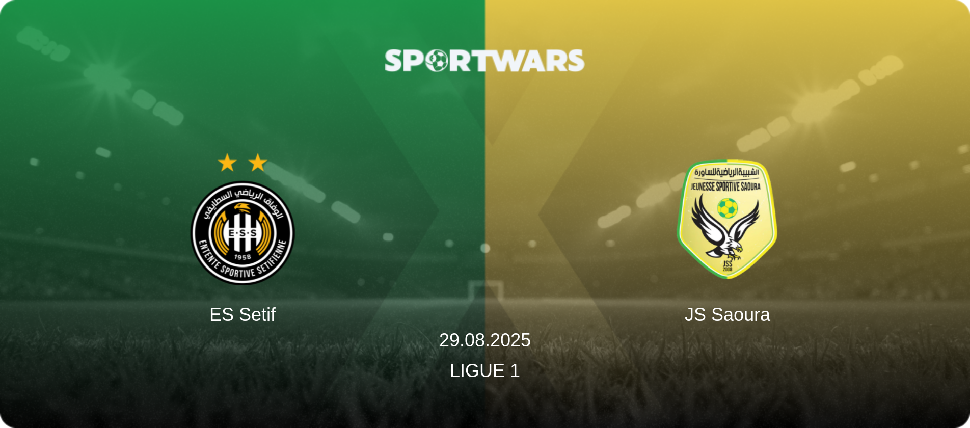 ES Setif — JS Saoura, 29.08.2025 — Ligue 1 (match preview)