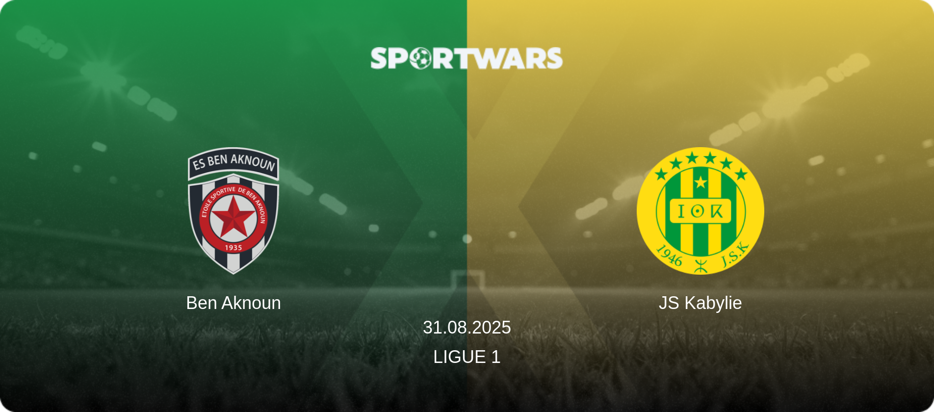 Ben Aknoun — JS Kabylie, 31.08.2025 — Ligue 1 (match preview)