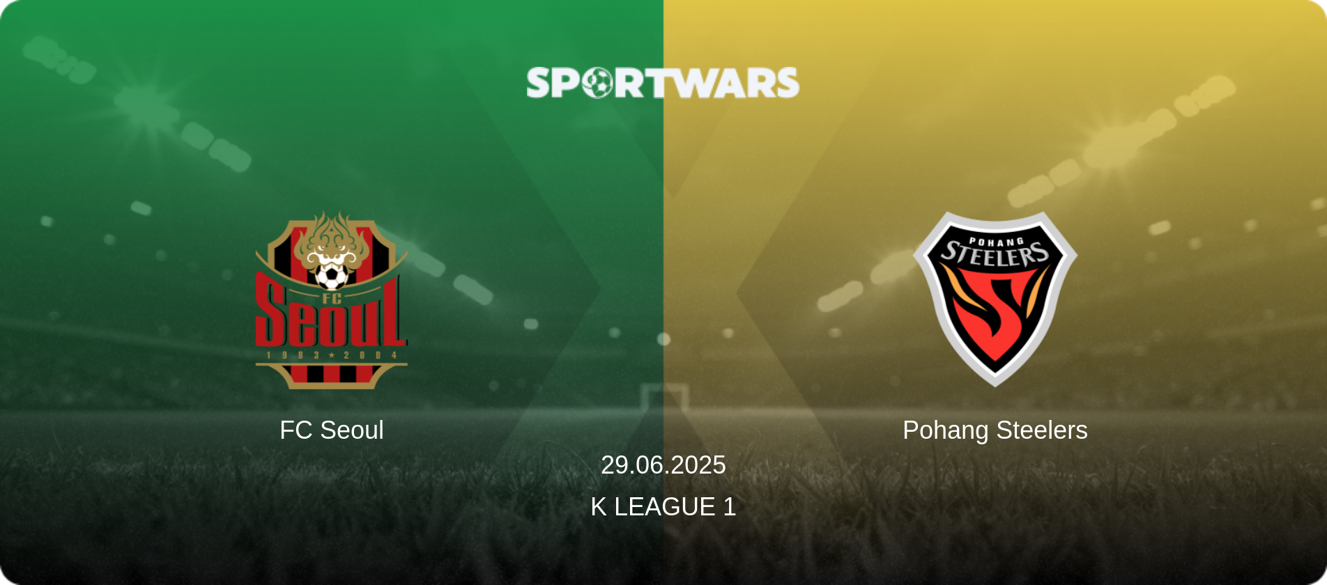 FC Seoul — Pohang Steelers, 29.06.2025 — K League 1 (match preview)