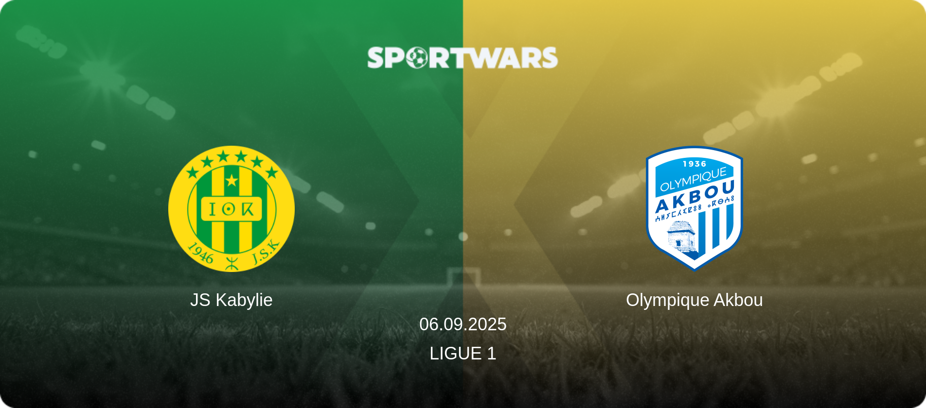 JS Kabylie — Olympique Akbou, 06.09.2025 — Ligue 1 (match preview)