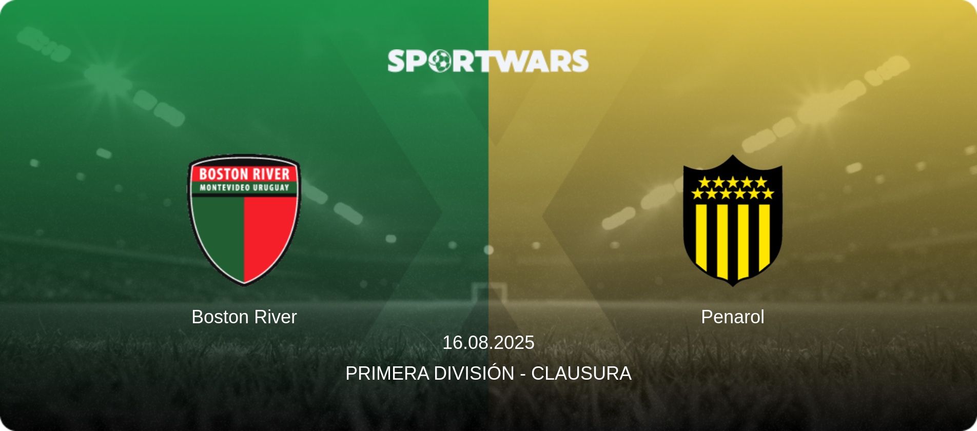 Boston River — Penarol, 16.08.2025 — Primera División - Clausura (match preview)