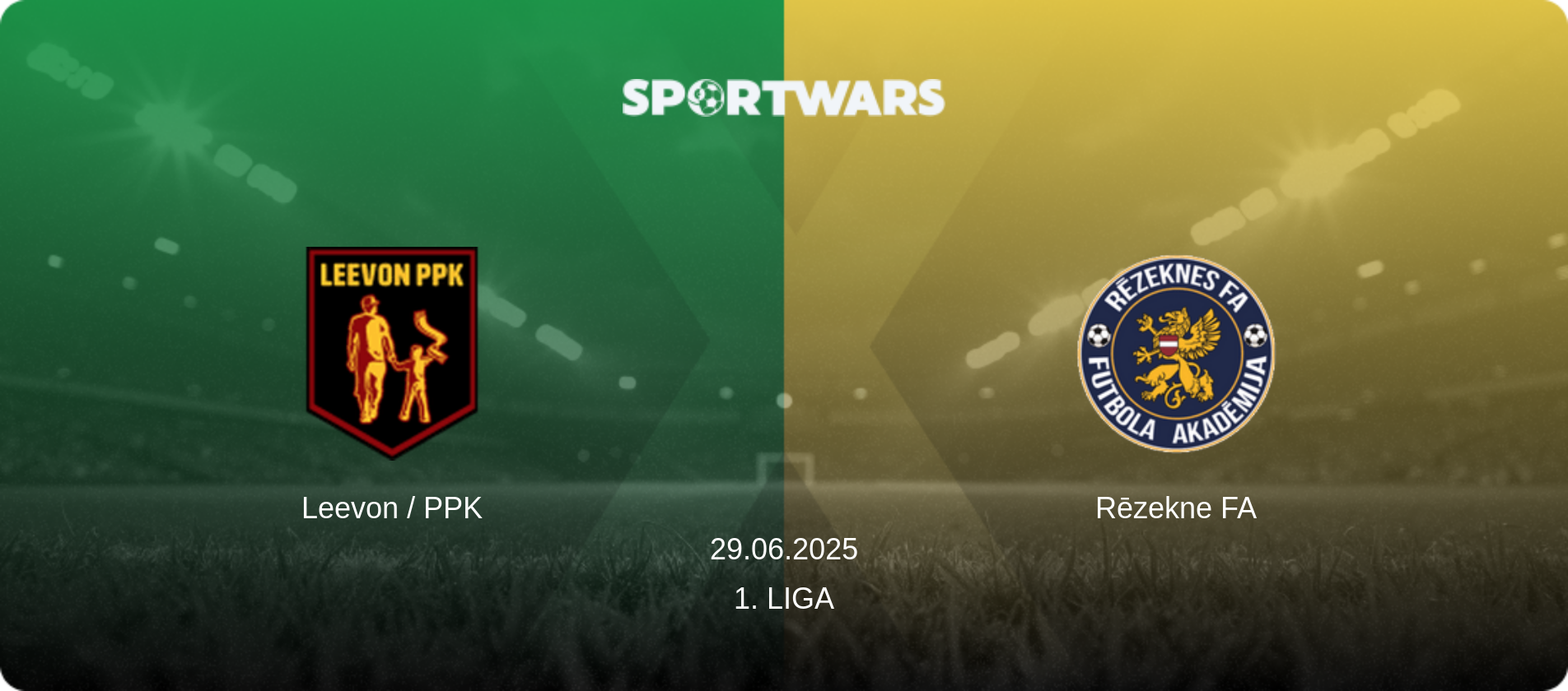Leevon / PPK — Rēzekne FA, 29.06.2025 — 1. Liga (match preview)
