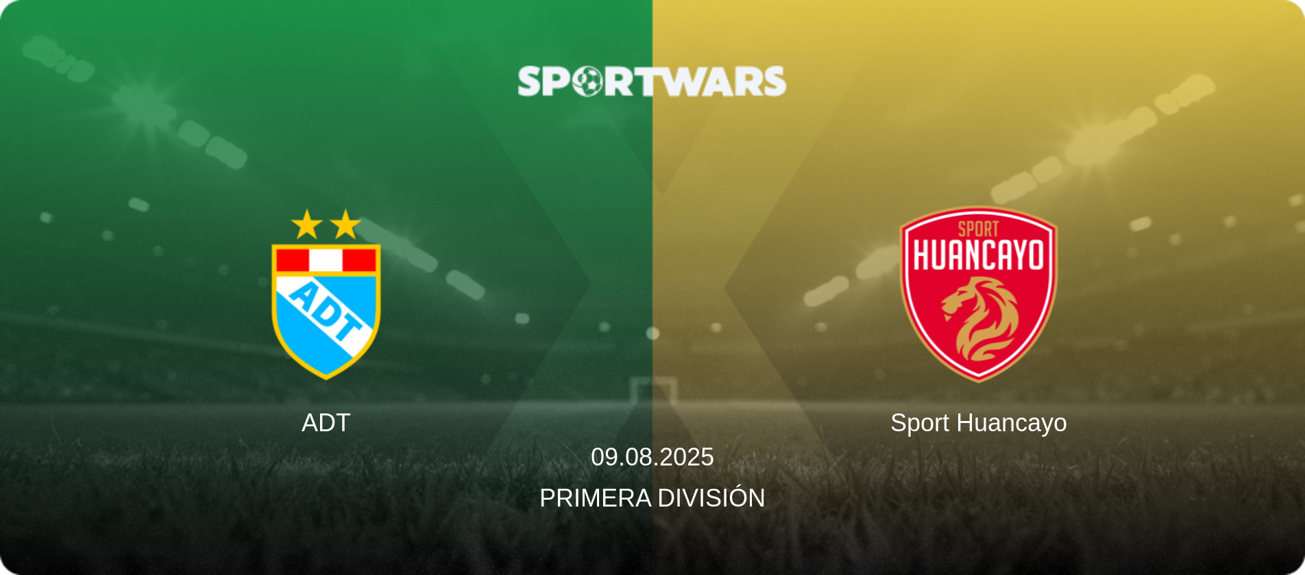 ADT — Sport Huancayo, 09.08.2025 — Primera División (match preview)