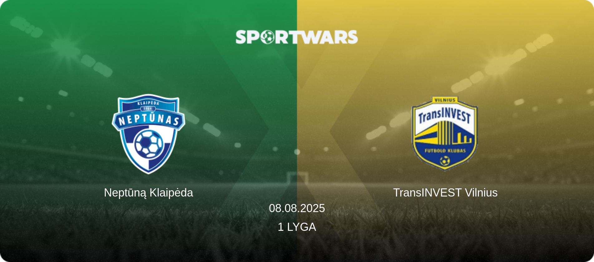 Neptūną Klaipėda — TransINVEST Vilnius, 08.08.2025 — 1 Lyga (match preview)