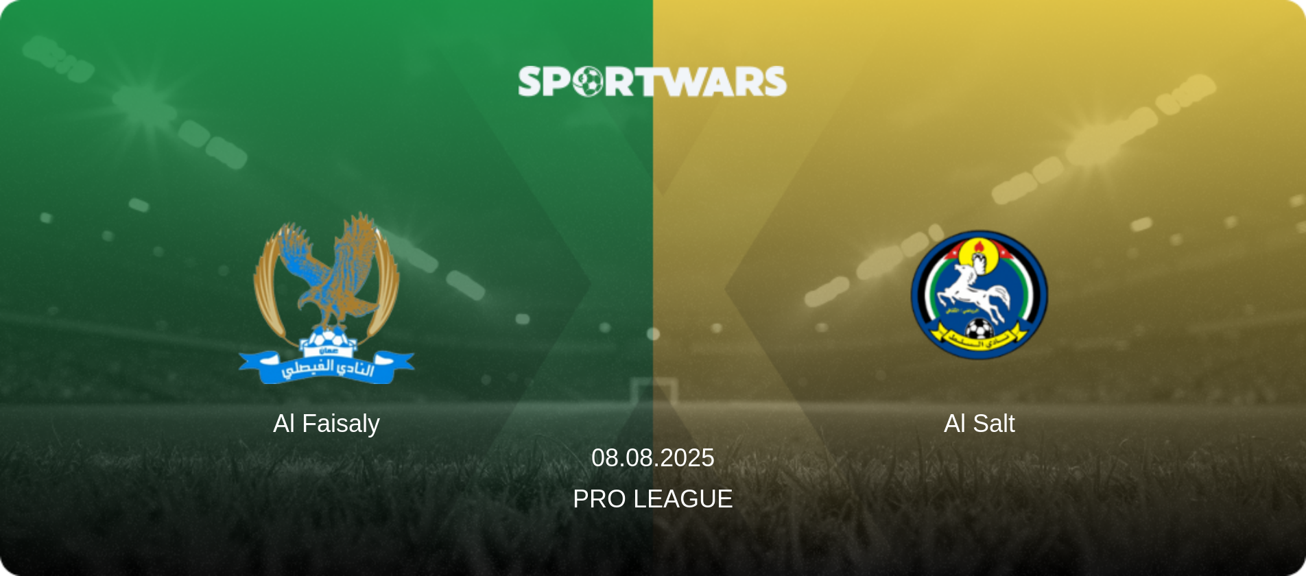 Al Faisaly — Al Salt, 08.08.2025 — Pro League (match preview)