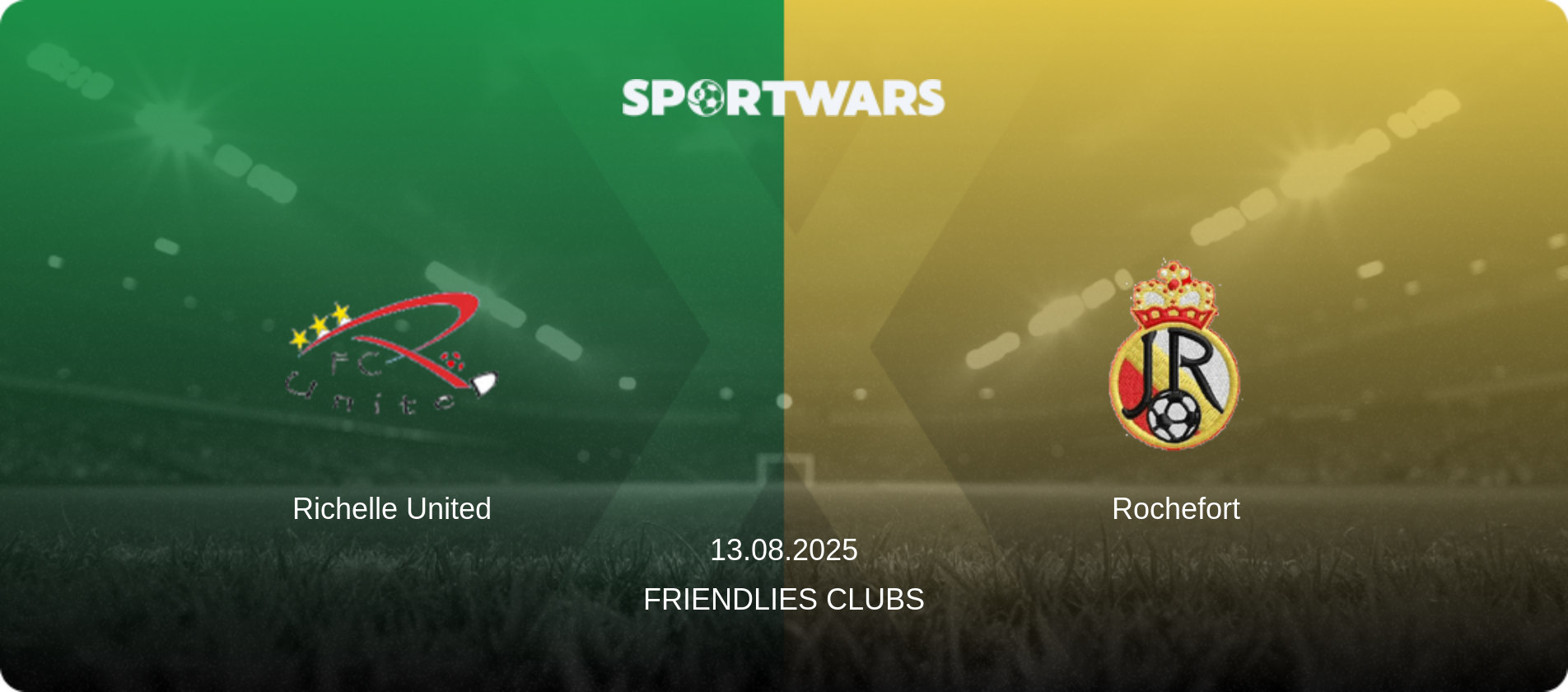 Richelle United — Rochefort, 13.08.2025 — Friendlies Clubs (match preview)