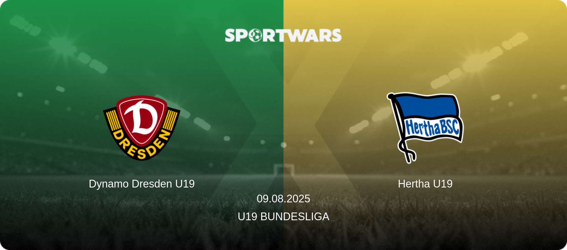 Dynamo Dresden U19 — Hertha U19, 09.08.2025 — U19 Bundesliga (match preview)