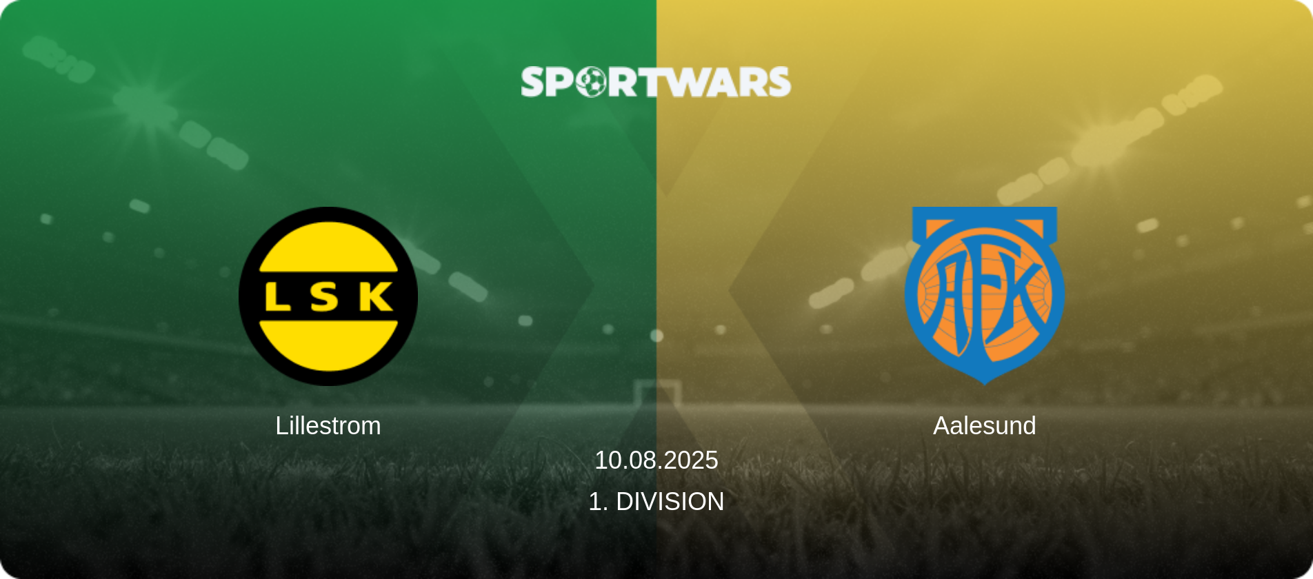 Lillestrom — Aalesund, 10.08.2025 — 1. Division (match preview)