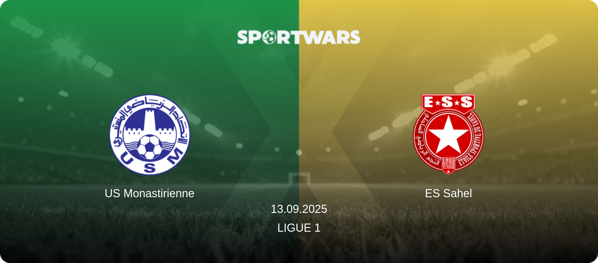 US Monastirienne — ES Sahel, 13.09.2025 — Ligue 1 (match preview)