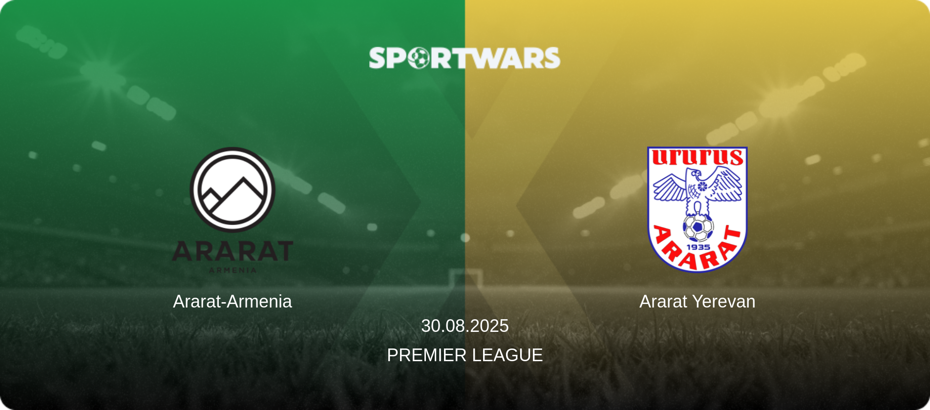 Ararat-Armenia — Ararat Yerevan, 30.08.2025 — Premier League (match preview)