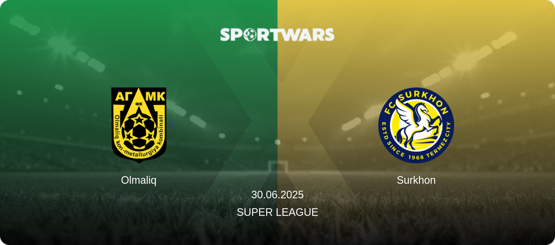 Olmaliq — Surkhon, 30.06.2025 — Super League (match preview)