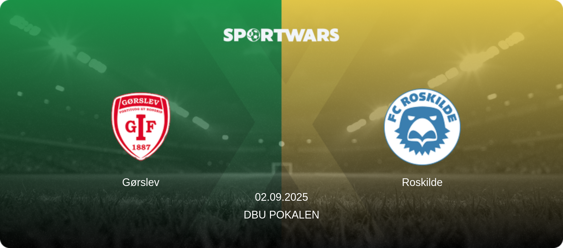 Gørslev — Roskilde, 02.09.2025 — DBU Pokalen (match preview)
