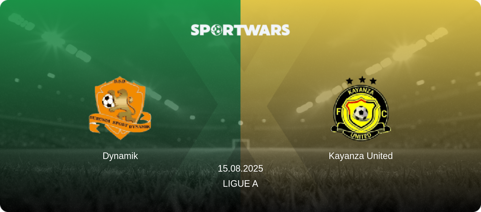 Dynamik — Kayanza United, 15.08.2025 — Ligue A (match preview)